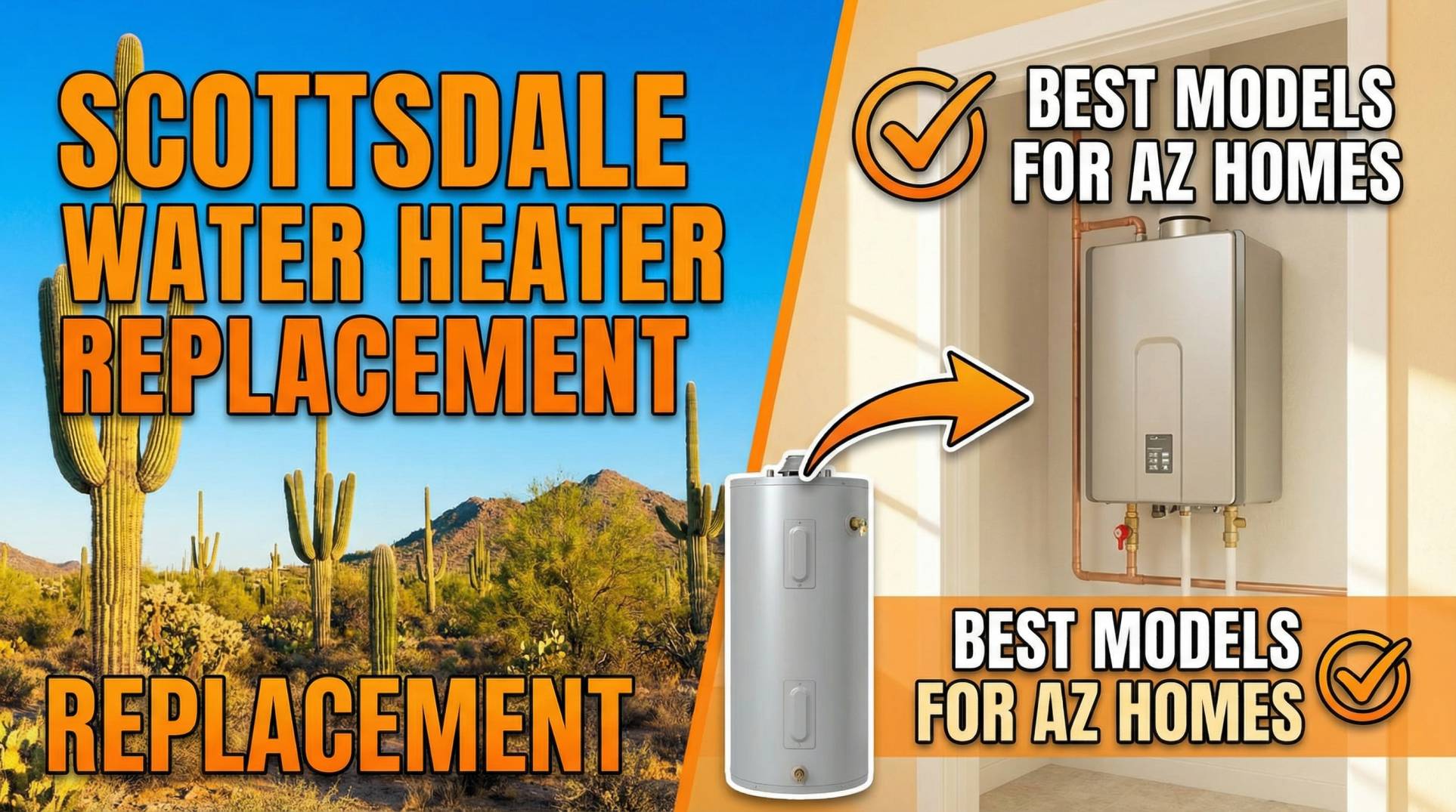 Scottsdale Water Heater Replacement Best Models for AZ Homes
